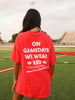 Gamedays We Wear Red Tee
