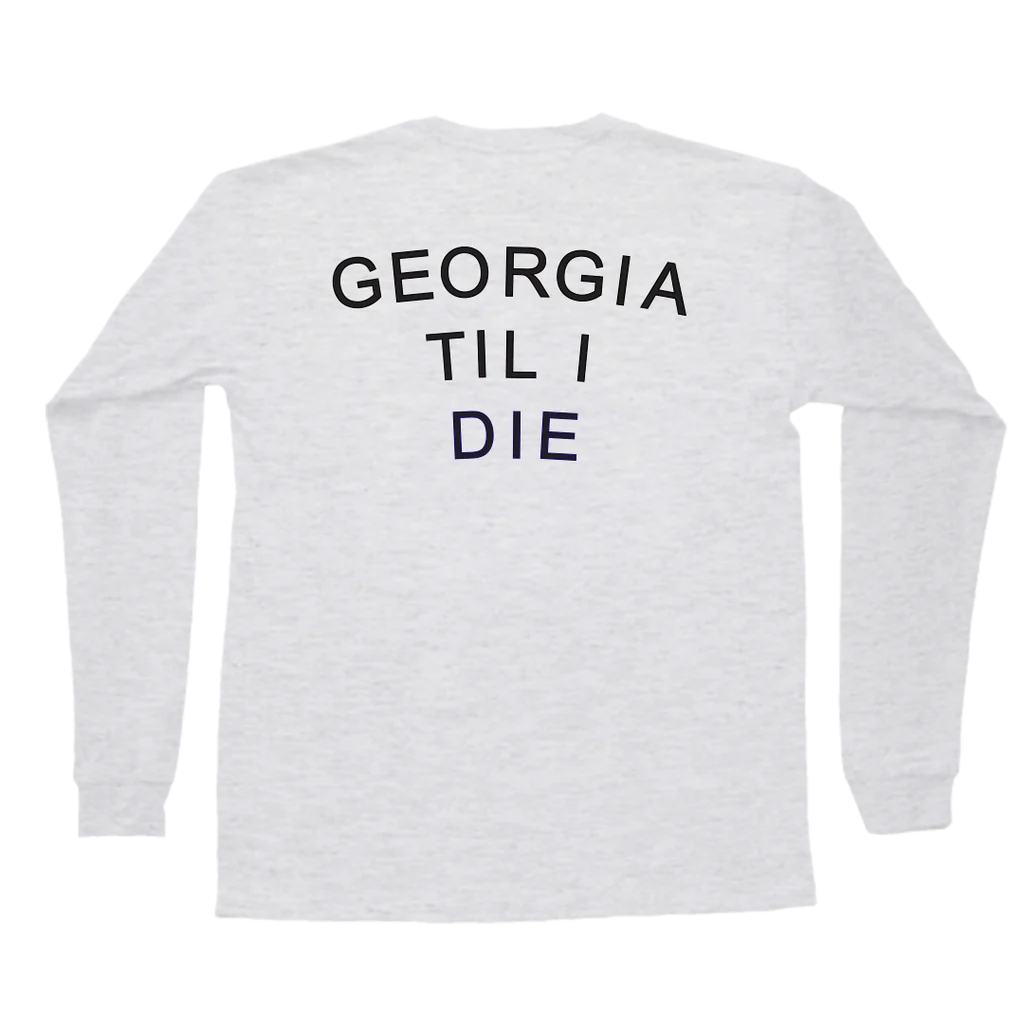 FINAL SALE - Georgia Till I Die Long Sleeve Pocket Tee